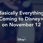 Disney+ anuncia basicamente tudo que estará disponível em sua plataforma
